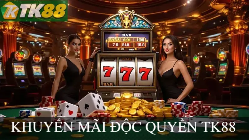 KHUYẾN MÃI ĐỘC QUYỀN TK88